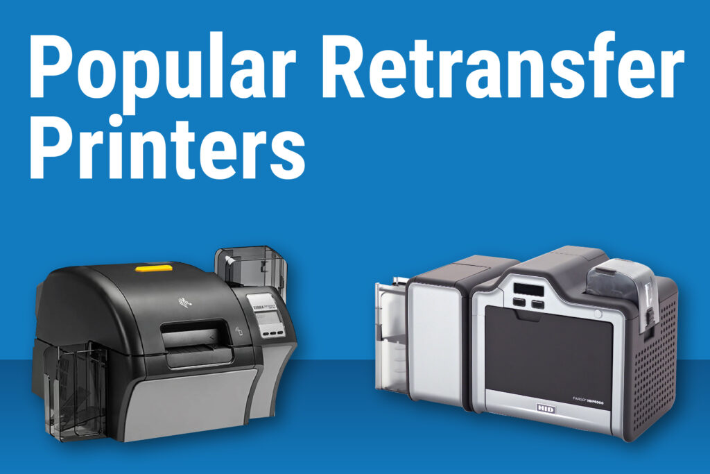  Popular Retransfer ID Card Printers
