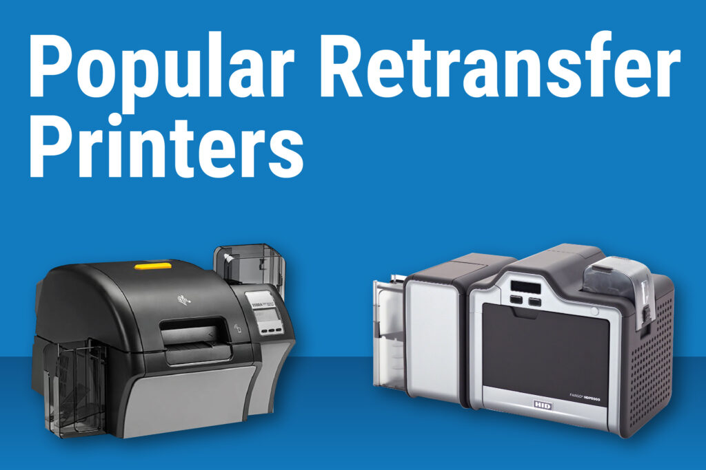 Popular Retransfer ID Card Printers