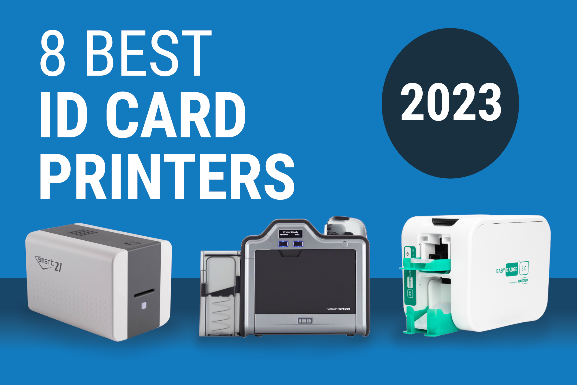 Best ID Card Printers of 2023 Updated 10th August