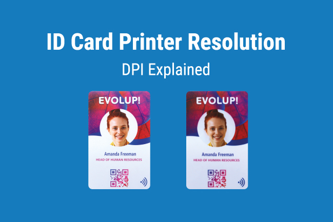 Printer resolution for plastic card printers and ID card printer dpi FAQs