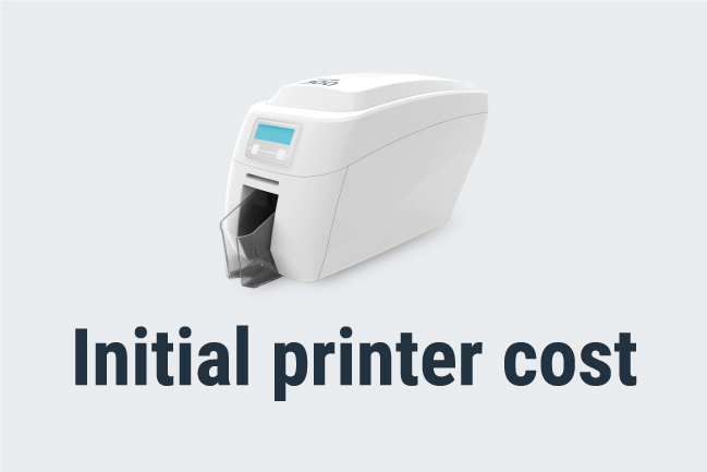 initial up-front ID card printer cost