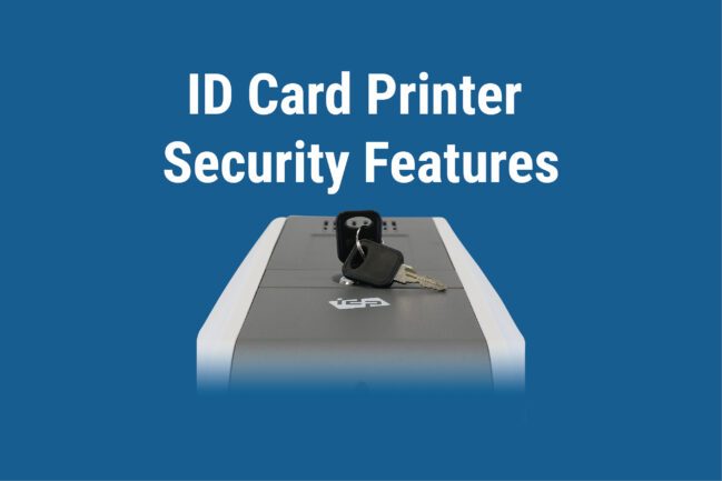 what are the avilable ID card printer security features